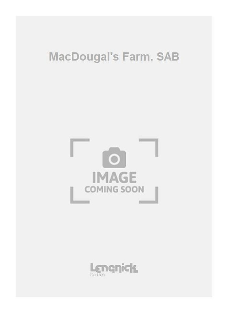 MacDougal's Farm. SAB